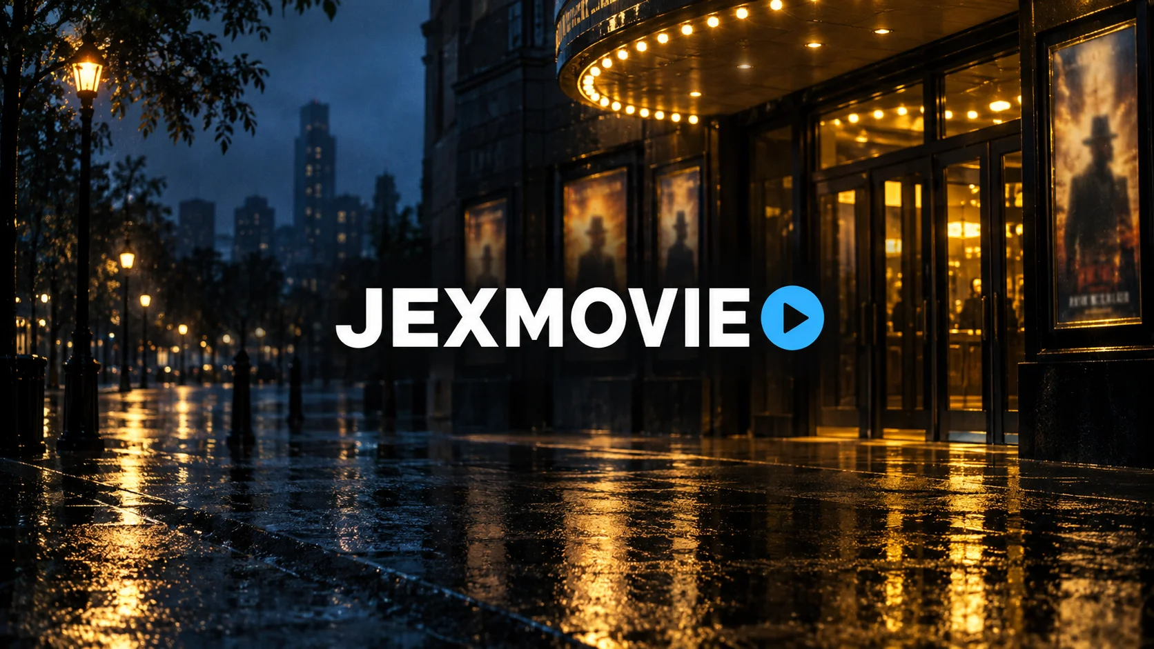 JEXMOVIE white wordmark and blue play symbol over an original rain-lit cinema scene